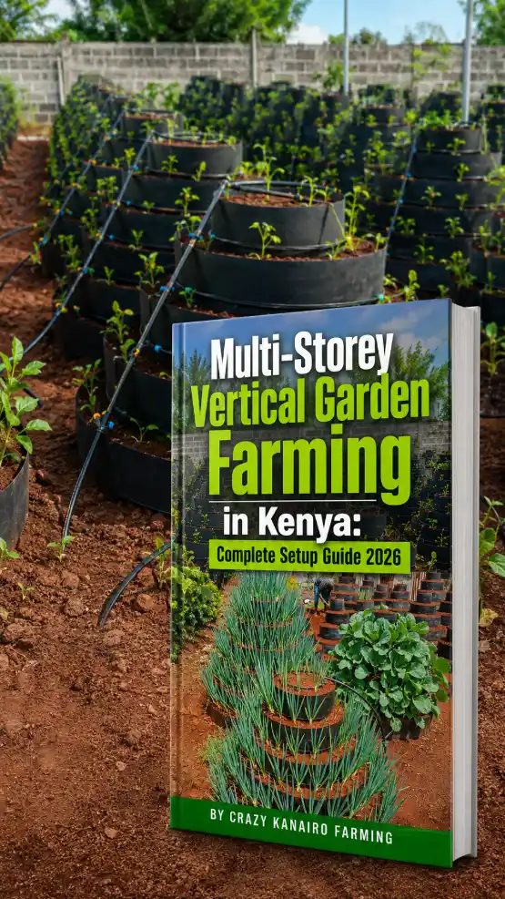 Multi-Storey Vertical Garden Farming in Kenya: Complete Setup Guide 2026 1 Multi-Storey Vertical Garden Farming in Kenya: Complete Setup Guide 2026